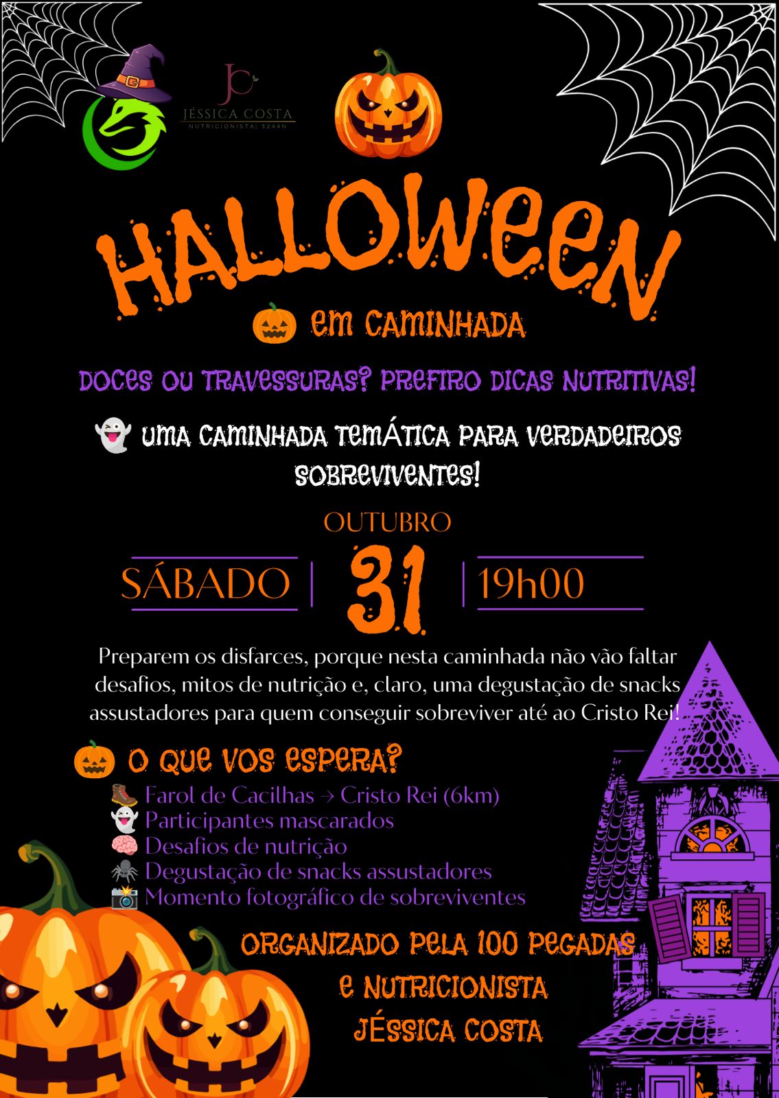 Doces ou Travessuras? Prefiro Dicas Nutritivas! Caminhada de Halloween!
